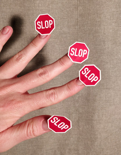 STOP/SLOP Sticker